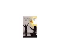 Rising Above Adversity: Healing And Nurturing Your Inner Child