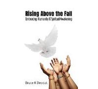 Rising Above The Fall