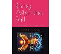 Rising After The Fall: Reclaiming Your Life After Betrayal And Scams