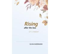 Rising after the loss of a parent