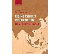 Rising China's Influence In Developing Asia