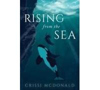 Rising From The Sea (North To Home)