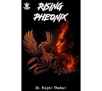 Rising Phoenix