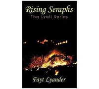 Rising Seraphs