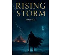 Rising Storm: Volume I