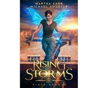 Rising Storms (Pixie Rebels)