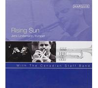 Rising Sun by Jens Lindemann & The Canadian Staff Band (2004-10-07)