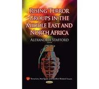 Rising Terror Groups in the Middle East & North Africa (Terrorism, Hot Spots and Conflict-Related Issues) - [Version Originale] Inconnu (Auteur)