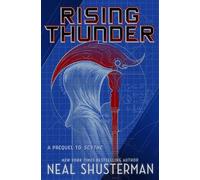 Rising Thunder: A Prequel to Scythe