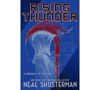 Rising Thunder: A Prequel to Scythe