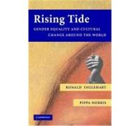 Rising Tide: Gender Equality and Cultural Change Around the World Inglehart, Ronald, Norris, Pippa, Ronald, Inglehart (Auteur)