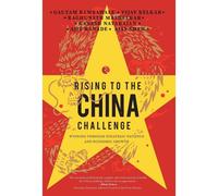 Rising To The China Challenge