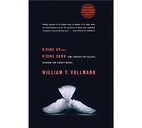 Rising Up And Rising Down by William T Vollmann Paperback Book William T. Vollmann (Auteur)