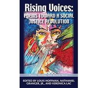 Rising Voices: Poems Toward a Social Justice Revolution