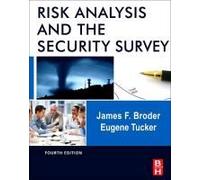 Risk Analysis And The Security Survey