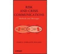 Risk and Crisis Communications by Pamela Ferrante Walaski Hardcover Book Pamela Ferrante Walaski (Auteur)