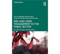 Risk And Crisis Management In The Public Sector