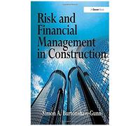 Risk And Financial Management In Construction
