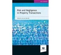 Risk and Negligence in Property Transactions Risk and Negligence in Property Transactions (Auteur)