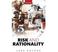 Risk and Rationality by Lara University of California at Berkeley Buchak Hardcover Book Lara Buchak (Auteur)