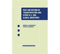Risk and Return in Transportation and Other US and Global Industries Risk and Return in Transportation and Other US and Global Industries (Auteur)