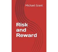 Risk and Reward