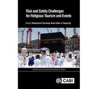 Risk and Safety Challenges for Religious Tourism and Events (CABI Religious Tourism and Pilgrimage Series) - [Version Originale] Inconnu (Auteur)