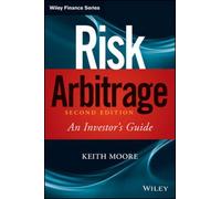 Risk Arbitrage by Keith M. Moore Hardcover Book Inconnu (Auteur)