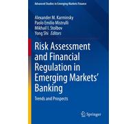 Risk Assessment And Financial Regulation In Emerging Markets' Banking