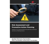Risk Assessment and Preventive Action Planning