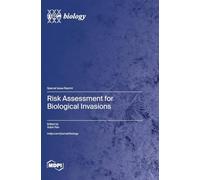Risk Assessment for Biological Invasions