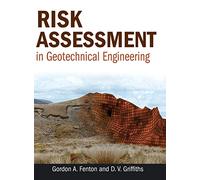Risk Assessment in Geotechnical Engineering