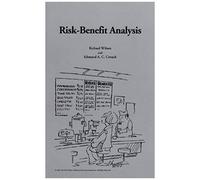 Risk-Benefit Analysis - Second Edition