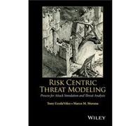 Risk Centric Threat Modeling by Marco M. Morana Hardcover Book Marco M. Morana (Auteur)