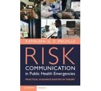 Risk Communication In Public Health Emergencies