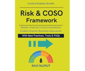 Risk & COSO Framework: Implementing COSO Controls | From Risk to Assurance | internal control maturity and reporting | audit professional learning resource | risk to assurance methodology
