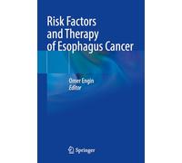 Risk Factors and Therapy of Esophagus Cancer