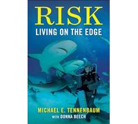 Risk: Living on the Edge