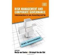 Risk Management and Corporate Governance: Interconnections in Law, Accounting and Tax - [Livre en VO] Marijn Van Daelen, Christoph Van Der Elst (Auteur)