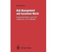 Risk Management And Hazardous Waste