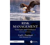 Risk Management Concepts and Guidance - Carl L. Pritchard PMP PMI-RMP EVP - Auerbach Publications - ebook (ePub) - Livre