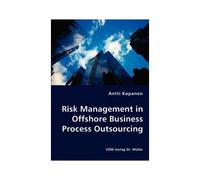 Risk Management In Offshore Business Process Outsourcing