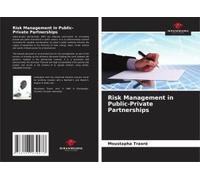 Risk Management In Public-Private Partnerships