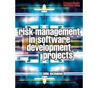 Risk Management in Software Development Projects