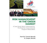 Risk Management In The Green Market: A Case Study About Greenwashing: The Brazilian Governmental Program Renovabio