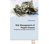 Risk Management Of Project Finance: Perspective Of Global Financial Crisis