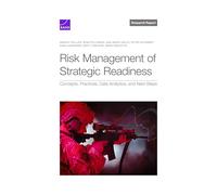 Risk Management of Strategic Readiness: Concepts, Practices, Data Analytics and Next Steps