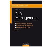 Risk Management - Outils De Gestion Du Risque, Illustrations Et Études De Cas, Réglementations À Jour