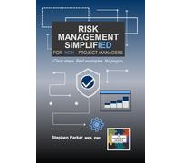 Risk Management Simplified for Non-Project Managers