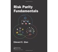 Risk Parity Fundamentals - [Version Originale] Inconnu (Auteur)